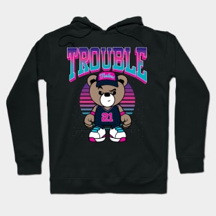 cute teddy bear troublemaker tee Hoodie